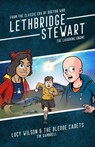 Lethbridge-Stewart - The Laughing Gnome: Lucy Wilson and the Bledoe Cadets - Tim Gambrell - 9781912535446