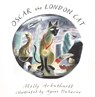 Oscar the London Cat - Molly Arbuthnott - 9781912535781