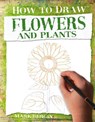 Flowers and Plants - Mark Bergin - 9781912537808