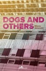 Dogs and Others - Biljana Jovanović - 9781912545186