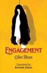 Engagement - Ciler Ilhan - 9781912545476