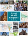 Atlas of World Religions - Tim Dowley - 9781912552009