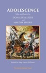 Adolescence - Martha Harris ; Donald Meltzer - 9781912567522