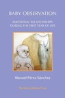 Baby Observation - Manuel Perez-Sanchez - 9781912567829