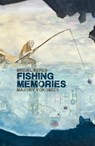 Fishing Memories - Miguel Peres - 9781912571178