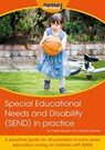 Special Educational Needs and Disability (SEND) in practice - Claire Hewson ; Claudia Holmes - 9781912611324