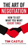 The Art of Negotiation - Tim Castle - 9781912615124