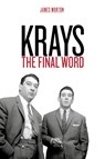 Krays: The Final Word - James Morton - 9781912624683