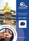 The Gemstone Detective: Buying Gemstones and Jewellery in Sri Lanka - Kim Rix - 9781912635238