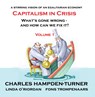 Capitalism in Crisis (Volume 1) - Charles Hampden-Turner ; Linda O'Riordan ; Fons Trompenaars - 9781912635566