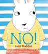 No! Said Rabbit - Marjoke Henrichs - 9781912650828