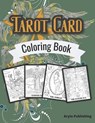 Tarot Card Coloring Book: Adult Teen Colouring Page Fun Stress Relief Relaxation and Escape - Aryla Publishing - 9781912675913