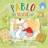 Pablo the Rescue Cat - Charlotte Williams - 9781912678273