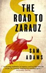 The Road to Zarauz - Sam Adams - 9781912681853