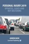 Personal Injury and Clinical Negligence 2019 Update - Andrew Mckie - 9781912687282