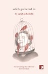 Safely Gathered In - Sarah Schofield - 9781912697335