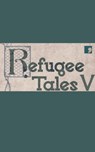 Refugee Tales V - PINCUS HERD - 9781912697908