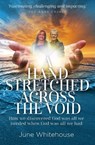 Hand Stretched Across the Void - June Whitehouse - 9781912726684