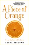 A Piece of Orange - Lorna Beedham - 9781912726868