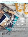 Understanding Teenagers in the ELT Classroom - Chris Roland - 9781912755004
