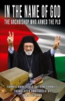 In the Name of God - Adel Beshara ; Sarkis Abouzeid ; Antoine Francis - 9781912759286