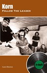 Korn Follow The Leader: In-depth - Laura Shenton - 9781912782680