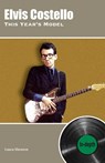 Elvis Costello This Year's Model: In-depth - Laura Shenton - 9781912782697