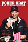 Poker Brat - Phil Hellmuth - 9781912862238