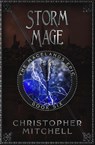 Storm Mage - Christopher Mitchell - 9781912879274