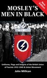 Mosley's Men in Black - John Millican - 9781912887675