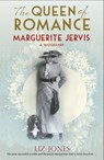 the Queen of Romance - Liz Jones - 9781912905119