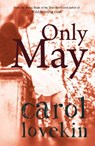 Only May - LOVEKIN,  Carol - 9781912905553