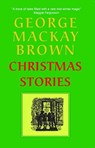 Christmas Stories - George Mackay Brown - 9781912916535