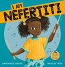 I Am Nefertiti - Annemarie Anang - 9781912923489