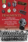 Fragments A Collection in Words and Pictures - David James Parker - 9781912969364