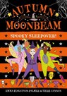 Spooky Sleepover - Emma Finlayson-Palmer - 9781912979929