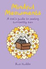 Mindful Meowments - Rus Hudda - 9781912983889