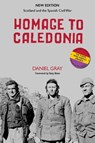 Homage to Caledonia - Daniel Gray - 9781913025366