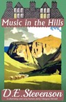 Music in the Hills - D.E. Stevenson - 9781913054656