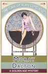 The Case of Allan Copeland - Moray Dalton - 9781913054830