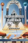 La Republique Universelle Du Genre Humain - Anacharsis Cloots ; Pierre Hillard - 9781913057480