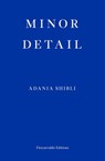 Minor Detail - Adania Shibli - 9781913097172