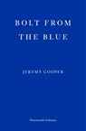 Bolt from the Blue - Jeremy Cooper - 9781913097462