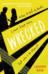Wrecked - Louisa Reid - 9781913101367