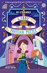 Libby and the Parisian Puzzle - Jo (Author) Clarke - 9781913102708