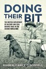 Doing Their Bit - Kimberly Brice O'Donnell - 9781913118334
