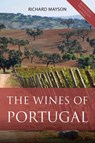 The Wines of Portugal - Richard Mayson - 9781913141950