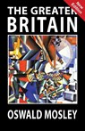 The Greater Britain - Oswald Mosley - 9781913176235