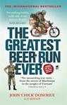 The Greatest Beer Run Ever - J. T. Molloy ; John 'Chick' Donohue - 9781913183318