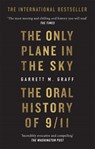 The Only Plane in the Sky - Garrett M. Graff - 9781913183417
